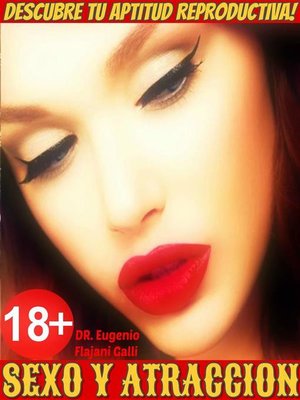 cover image of Sexo Y Atraccion &#8211; Descubre Tu Aptitud Reproductiva!
